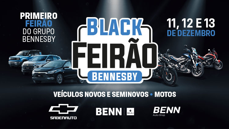 BANNER_PRINCIPAL_FEIRAO-BLACK-BENNESBY750X422.jpg